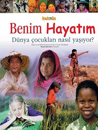 Benim Hayat M D Nya Ocuklar Nas L Ya Yor Ciltli Kolektif