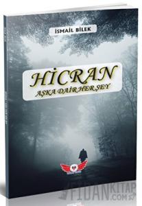Hicran - Aşka Dair Her Şey Hicran - Aşka Dair Her Şey