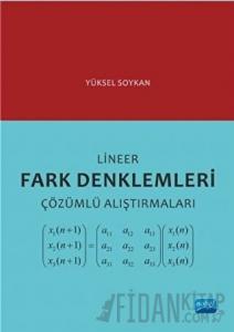Lineer Fark Denklemleri Çözümlü Alıştırmaları Lineer Fark Denklemleri Çözümlü Alıştırmaları