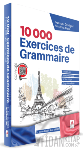 10 000 Exercices de Grammaire Fransızca Dilbilgisi Alıştırma Kitabı Ba