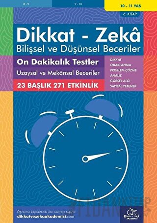 10-11 Yaş Dikkat - Zeka - Bilişsel ve Düşünsel Beceriler - On Dakikalı