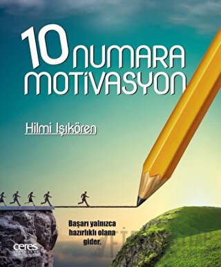 10 Numara Motivasyon Hilmi Işıkören