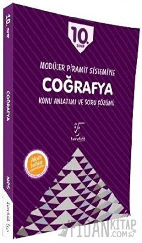 10. Sınıf Modüler Piramit Sistemiyle Coğrafya Konu Anlatımı ve Soru Çö