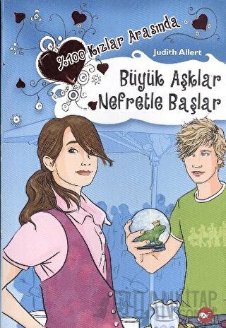 % 100 Kızlar Arasında (2. Kitap) - Büyük Aşklar Nefretle Başlar Judith