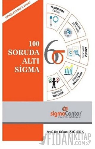 100 Soruda Altı Sigma Erkan Işığıçok