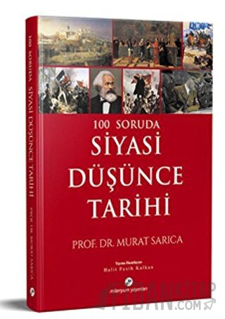 100 Soruda Siyasi Düşünce Tarihi Murat Sarıca