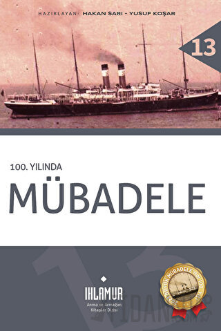 100. Yılında Mübadele (Ciltli) Kolektif