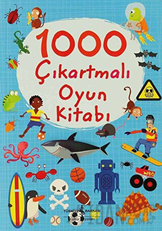 1000 Çıkartmalı Oyun Kitabı Fiona Watt