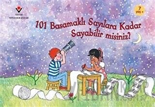 101 Basamaklı Sayılara Kadar Sayabilir misiniz? Robert E. Wells