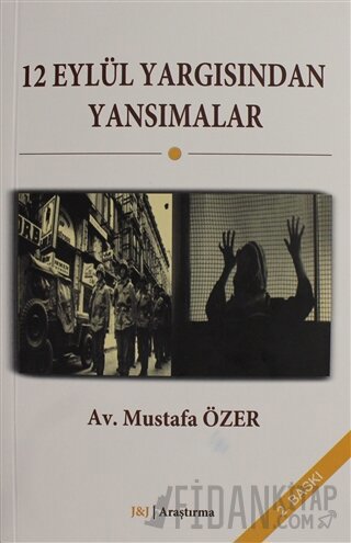 12 Eylül Yargısından Yansımalar Mustafa Özer