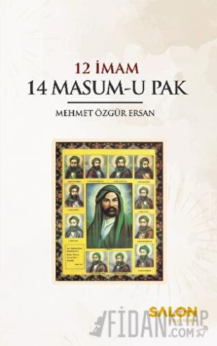 12 İmam 14 Masum-u Pak Mehmet Özgür Ersan