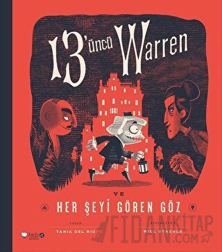 13'üncü Warren Ve Her Şeyi Gören Göz Tania Del Rio