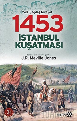 1453 İstanbul Kuşatması J. R. Melville Jones