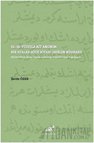 15.-16. Yüzyıla Ait Anonim Bir Atalar Sözü Kitabı (Berlin Nüshası) Şer