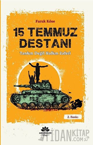 15 Temmuz Destanı Faruk Köse