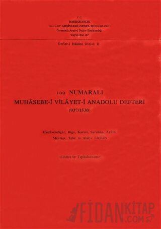 166 Numaralı Muhasebe-i Vilayet-i Anadolu Defteri (937 / 1530) Kolekti