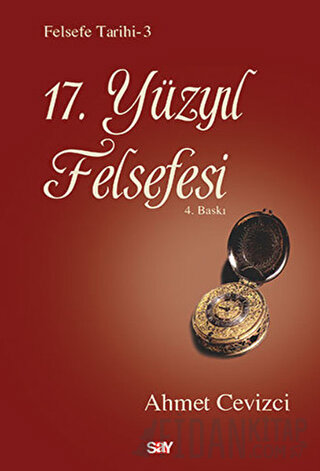 17. Yüzyıl Felsefesi Ahmet Cevizci