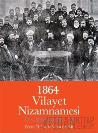 1864 Vilayet Nizamnamesi Erkan Tural