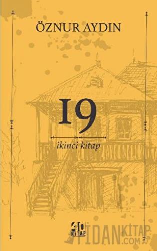 19 - İkinci Kitap Öznur Aydın