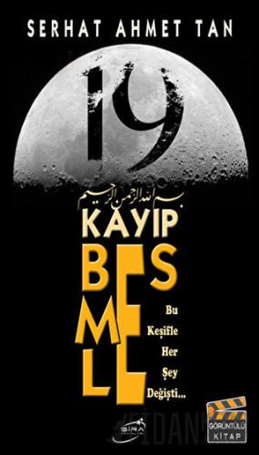 19 Kayıp Besmele Serhat Ahmet Tan