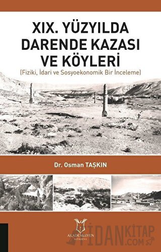 19. Yüzyılda Darende Kazası ve Köyleri Osman Taşkın