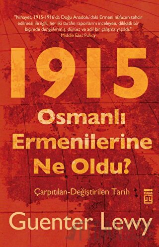 1915 - Osmanlı Ermenilerine Ne Oldu? Guenter Lewy