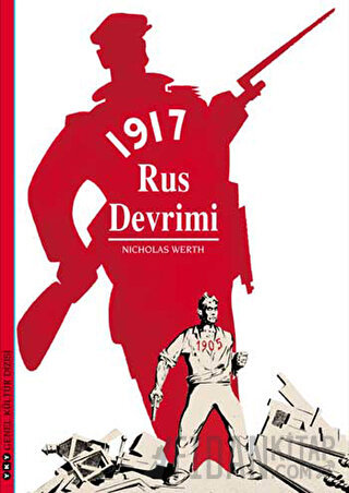 1917 Rus Devrimi Nicholas Werth