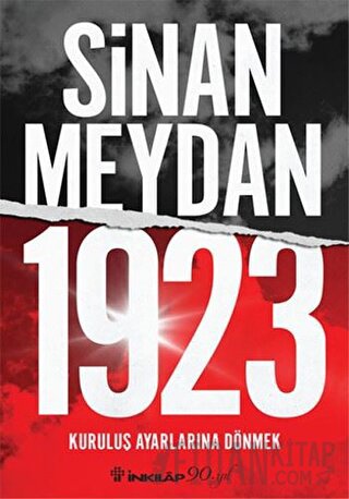 1923 Kuruluş Ayarlarına Dönmek Sinan Meydan