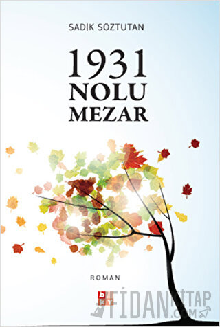 1931 Nolu Mezar Sadık Söztutan