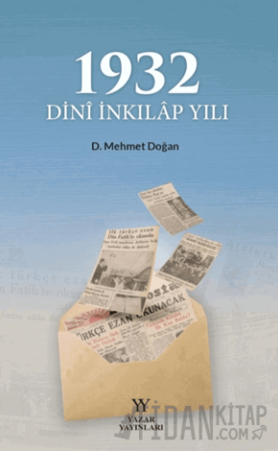 1932 Dini İnkılap Yılı D. Mehmet Doğan