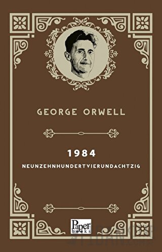 1984 - Neunzehnhundertvierundachtzig George Orwell