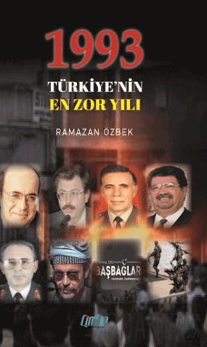 1993 Türkiye’nin En Zor Yılı Ramazan Özbek