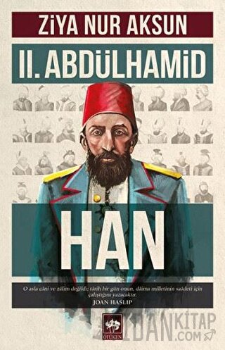 2. Abdülhamid Han Ziya Nur Aksun