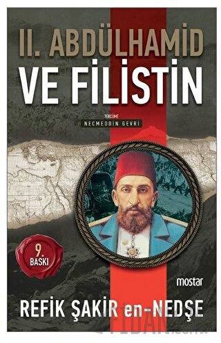 2. Abdülhamid ve Filistin Refik Şakir En-Nedşe