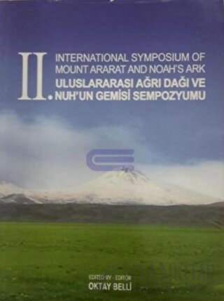 2. International Symposium of Mount Ararat and Noah's Ark - 2. Uluslar