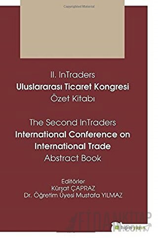 2. InTraders Uluslararası Ticaret Kongresi Özet Kitabı - The Second In