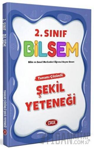 2. Sınıf Bilsem Tamamı Çözümlü Şekil Yeteneği Data Yayınları Kolektif