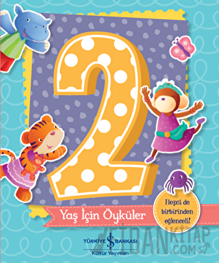 2 Yaş İçin Öyküler Melanie Joyce