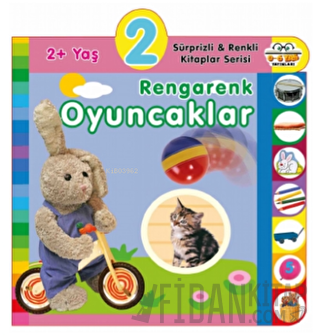 2+ Yaş Rengarenk Oyuncaklar (Ciltli) Kolektif