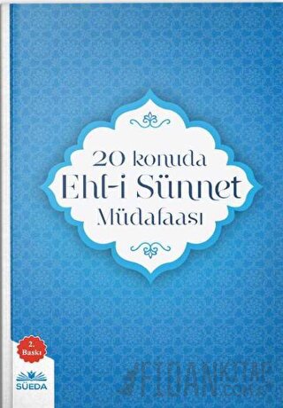 20 Konuda Ehl-i Sünnet Müdafaası Kolektif