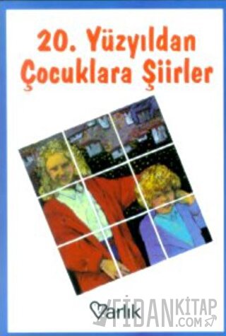 20. Yüzyıldan Çocuklara Şiirler Ali Enver