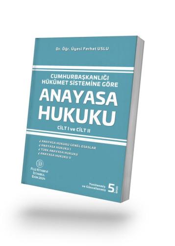 ANAYASA HUKUKU Dr. Öğr. Üyesi. Ferhat USLU