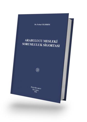 Arabulucu Mesleki Sorumluluk Sigortası Dr. Ferhat YILDIRIM