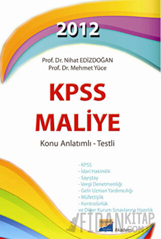 2012 KPSS Maliye Konu Anlatımlı - Testli Mehmet Yüce