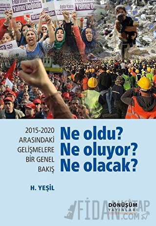 2015-2020 Arasındaki Gelişmelere Bir Genel Bakış - Ne Oldu? Ne Oluyor?