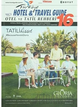 2016 Türkiye Otel ve Tatil Rehberi - 16 Hotel and Travel Guide Kolekti