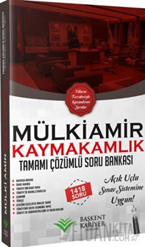 2018 Kaymakamlık Mülkiamir Çözümlü Soru Bankası Kolektif