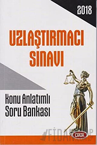 2018 Uzlaştırmacı Sınavı Konu Anlatımlı Soru Bankası Kolektif