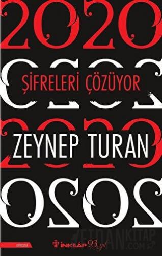 2020 Şifreleri Çözüyor Zeynep Turan