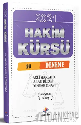 2021 Adli İdari Hakimlik Hakim Kürsü Alan Bilgisi 10 Deneme Süleyman G